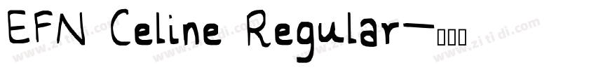 EFN Celine Regular字体转换